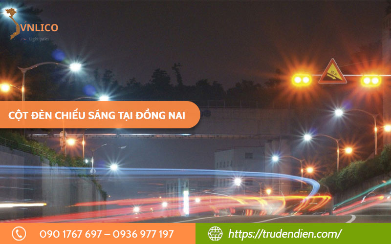 cot-den-chieu-sang-tai-dong-nai