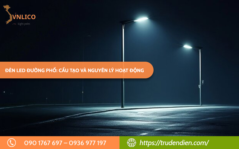 den-led-duong-pho-cau-tao-va-nguyen-ly-hoat-dong