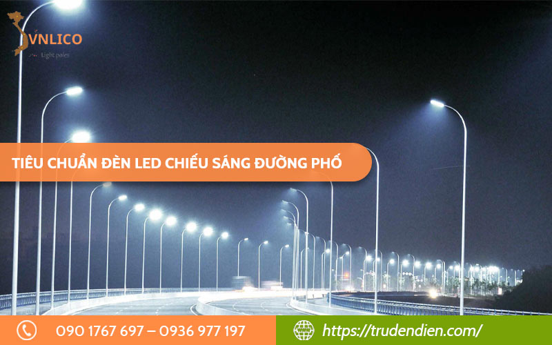 tieu-chuan-den-led-chieu-sang-duong-pho