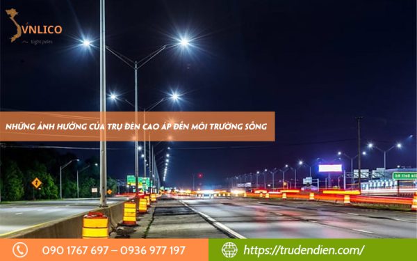 anh-huong-cua-tru-den-cao-ap-den-moi-truong