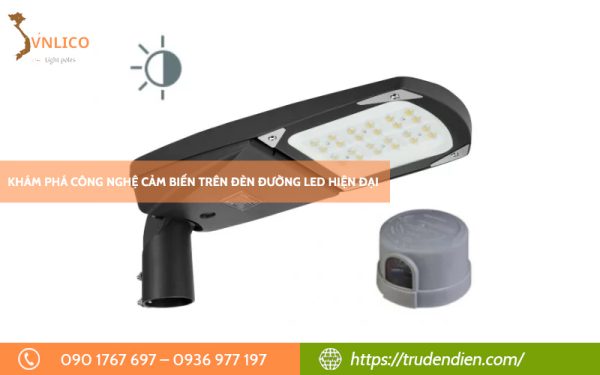 kham-pha-cong-nghe-cam-bien-tren-den-duong-led