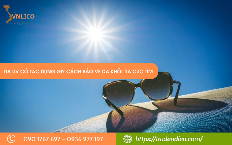 tia-uv-co-tac-dung-gi
