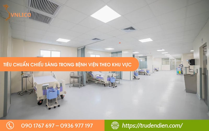 tieu-chuan-chieu-sang-trong-benh-vien-theo-khu-vuc