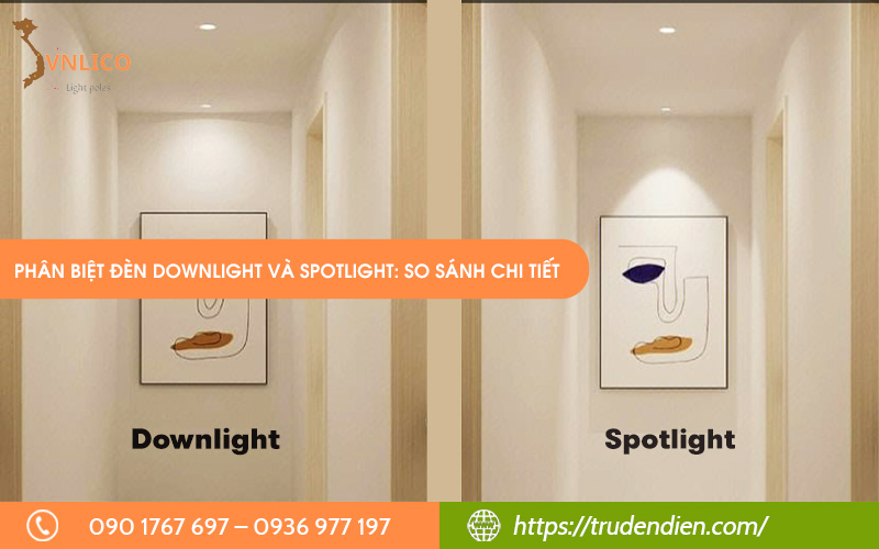 phan-biet-den-downlight-va-spotlight
