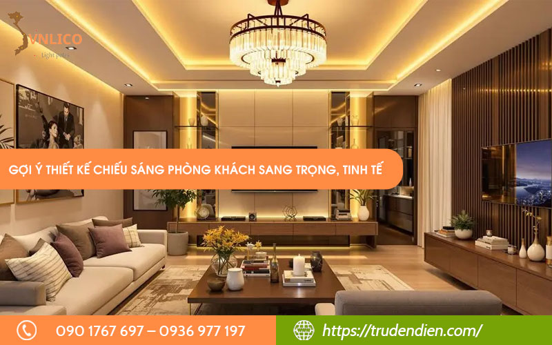 goi-y-thiet-ke-chieu-sang-phong-khach-sang-trong-tinh-te
