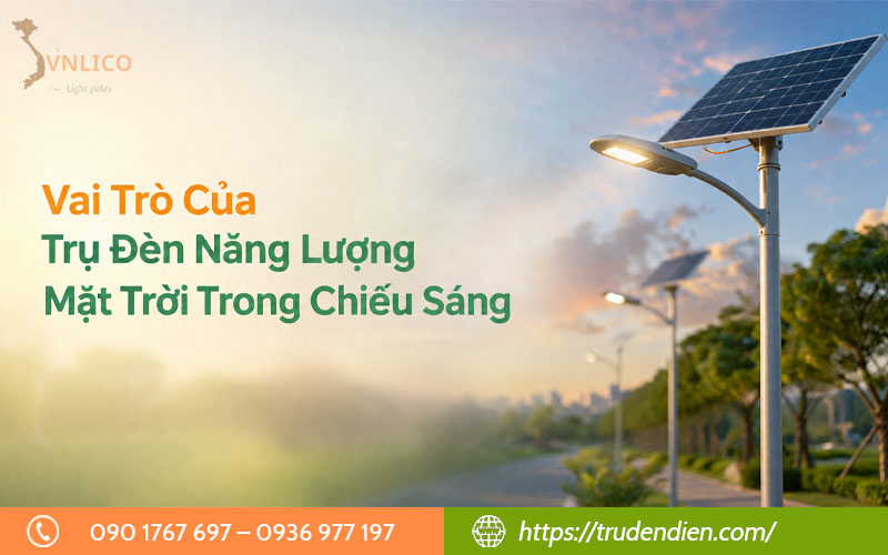 vai-tro-cua-tru-den-nang-luong-mat-troi