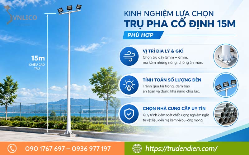 kinh-nghiem-lua-chon-tru-pha-co-dinh-15m-phu-hop