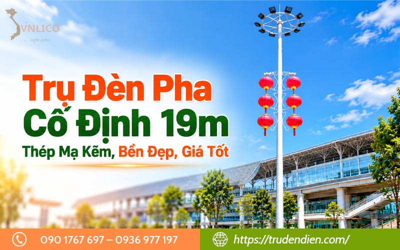 tru-den-pha-co-dinh-19m