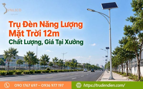 tru-den-nang-luong-mat-troi-12m