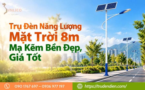 tru-den-nang-luong-mat-troi-8m
