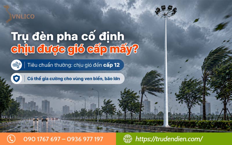 tru-den-pha-co-dinh-chiu-duoc-gio-cap-may-2